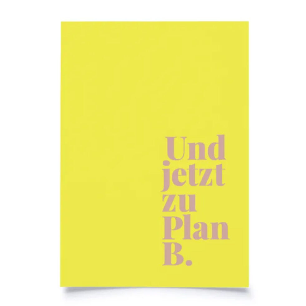 Carte postale
"Et maintenant, le plan B" Carte postale
"Et maintenant, le plan B"